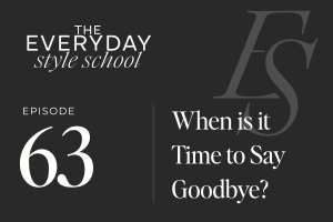 Ep 63 When is it Time to Say Goodbye?