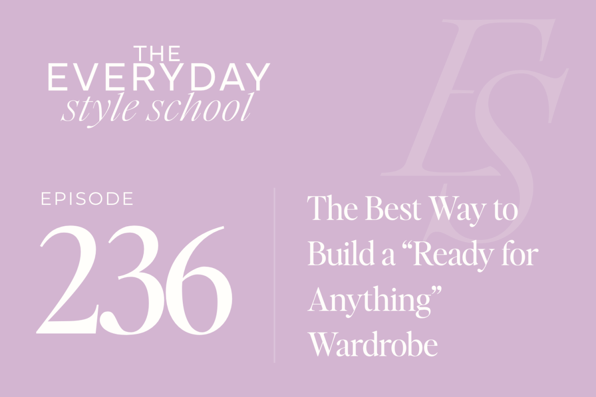 The Best Way to Build a “Ready for Anything” Wardrobe 1