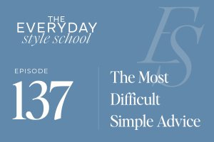 Summer Shorts: The Most Difficult Simple Advice