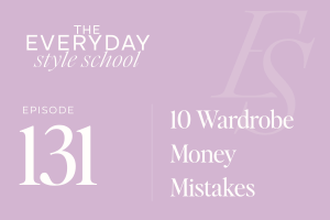10 Wardrobe Money Mistakes