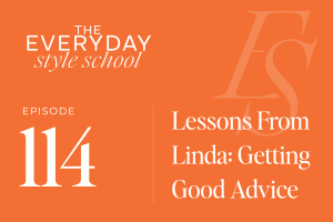 Lessons from Linda – Getting Good Advice