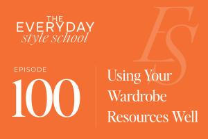 Using Your Wardrobe Resources Well