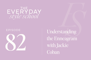 Ep 82 Understanding the Enneagram with Jackie Coban