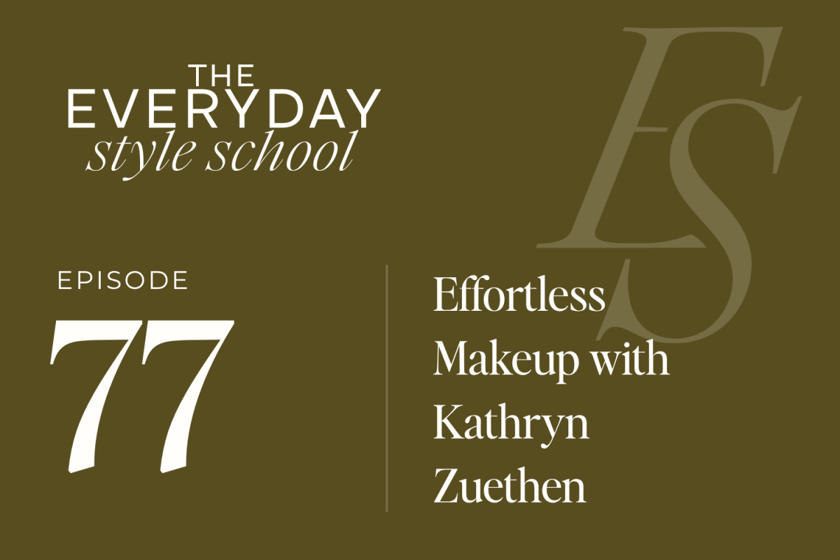Ep 77 Effortless Makeup with Kathryn Zeuthen 1