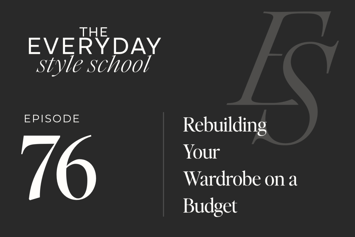 Ep 76 Rebuilding Your Wardrobe on a Budget 1
