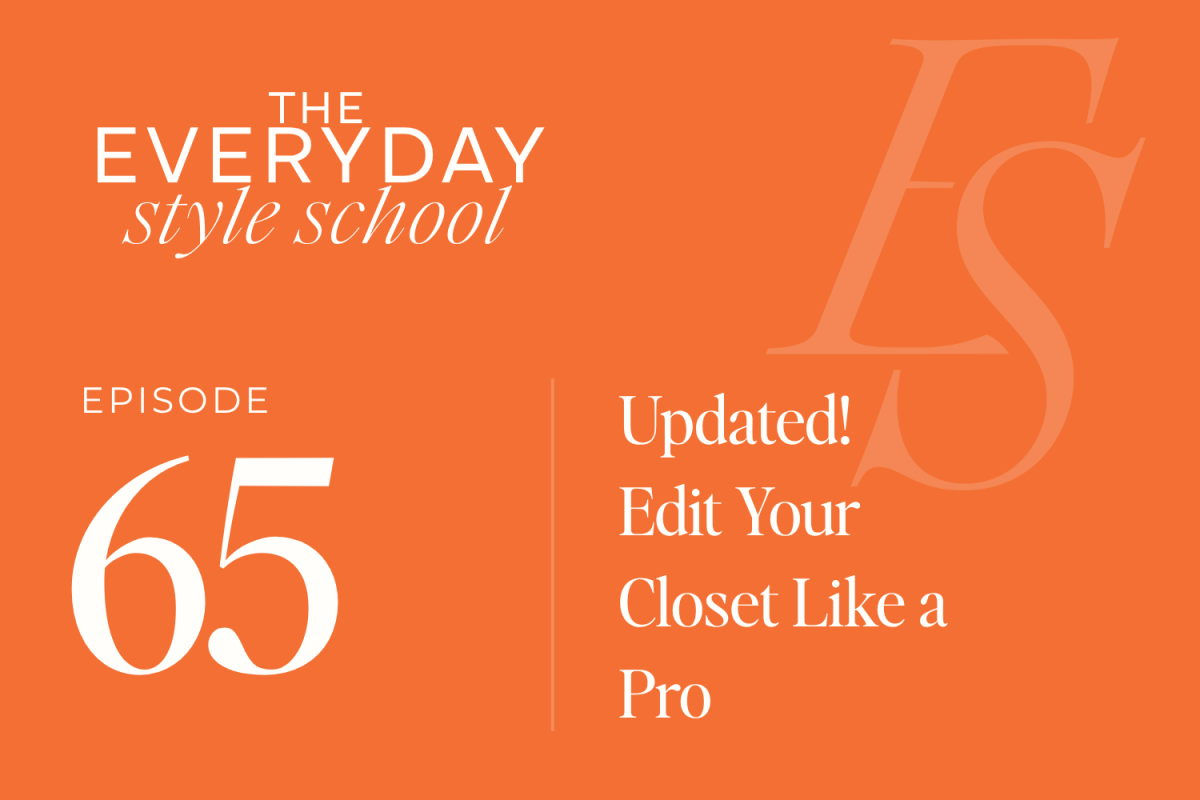 Ep 65 UPDATED! Edit Your Closet Like a Pro 1