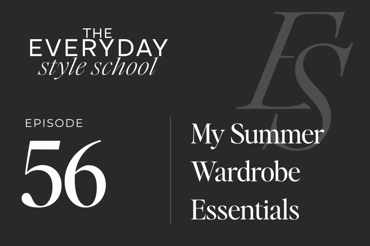 Ep 56 Office Hours My Summer Wardrobe Essentials 1