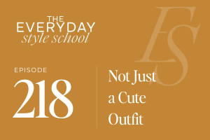 Not Just a Cute Outfit
