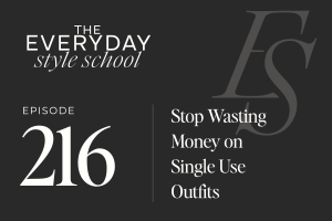 Stop Wasting Money on Single Use Outfits