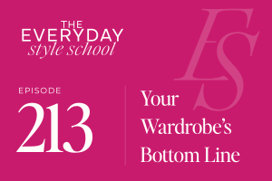  Your Wardrobe’s Bottom Line