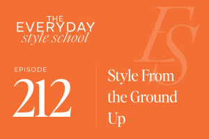 Style From the Ground Up