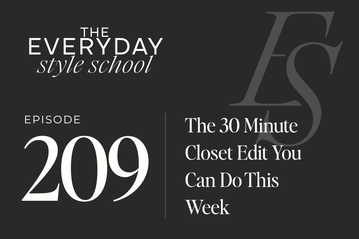 The 30 Minute Closet Edit You Can Do This Week 1