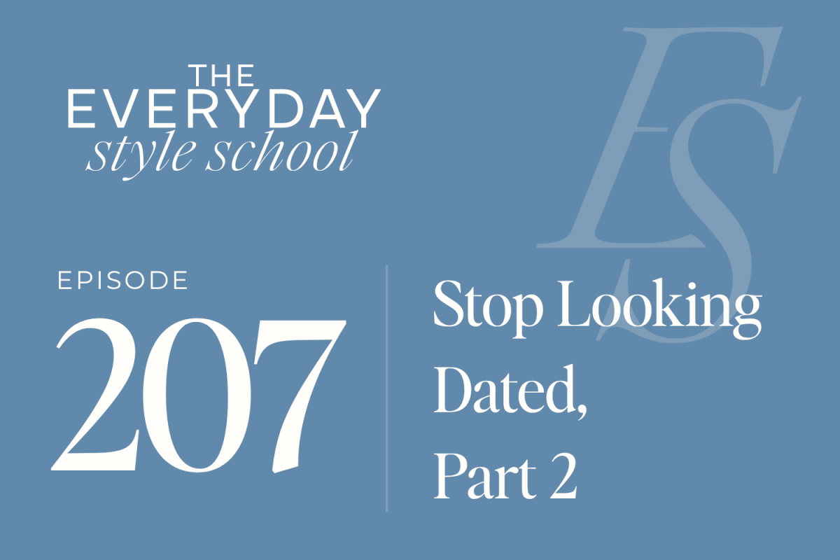 Stop Looking Dated, Part 2 1