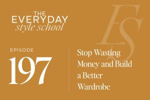 Stop Wasting Money and Build a Better Wardrobe