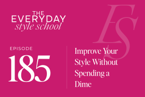Improve Your Style Without Spending a Dime
