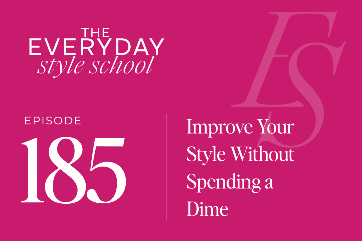 Improve Your Style Without Spending a Dime 1