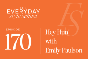 Hey Hun! With Emily Paulson