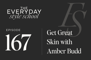  Get Great Skin with Amber Budd