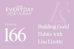  Building Good Habits with Lisa Lizotte