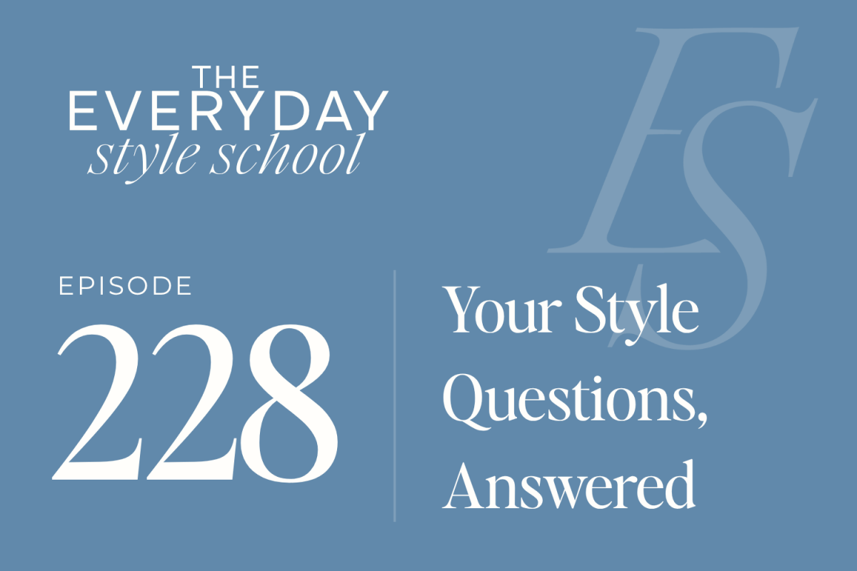 Your Style Questions, Answered 1